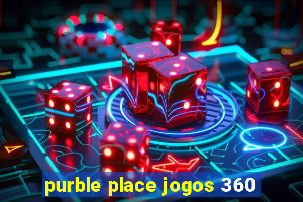 purble place jogos 360